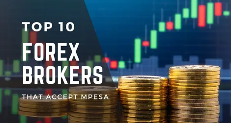 Best Forex Brokers That Accept Mpesa in Kenya